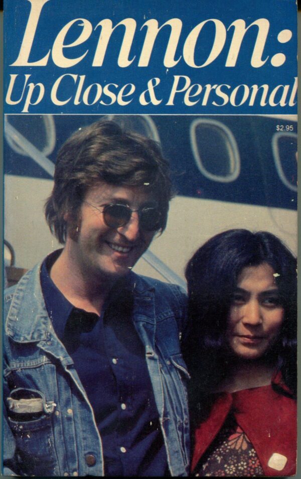 John Lennon: Up Close & Personal